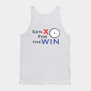 Gen x for the WIN Tank Top